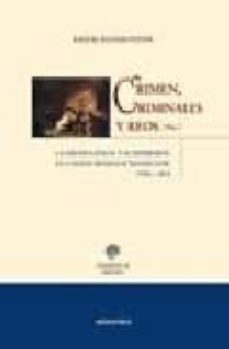 Crimen, Criminales Y Reos