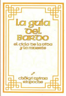 Libro, Audiolibro La Guia Del Bardo: El Ciclo De La Vida Y La Muerte La Guia Del Bardo: El Ciclo De La Vida Y La Muerte