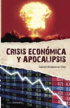 Libro, Audiolibro Crisis Economica Y Apocalipsis Crisis Economica Y Apocalipsis