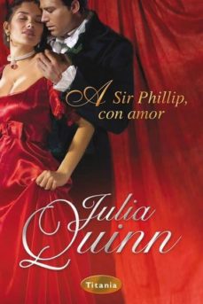 A Sir Phillip, Con Amor