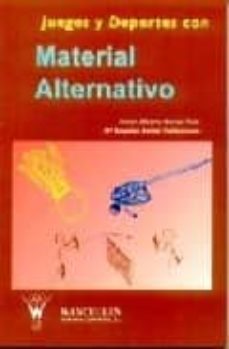 Juegos Y Deportes Con Material Alternativo