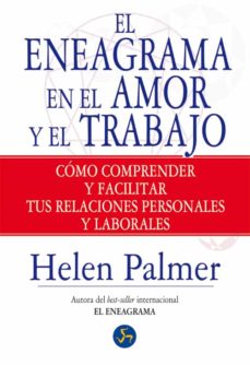 Libro, Audiolibro El Eneagrama En El Amor Y El Trabajo El Eneagrama En El Amor Y El Trabajo