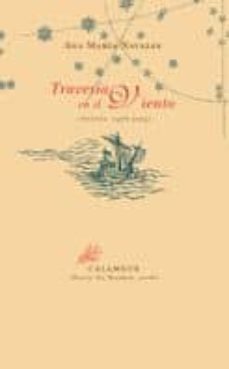 Travesia En El Viento (Poesia, 1978-2005)