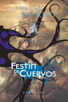 Festin De Cuervos (Ed. Lujo) (Saga Cancion De Hielo Y Fuego 4)