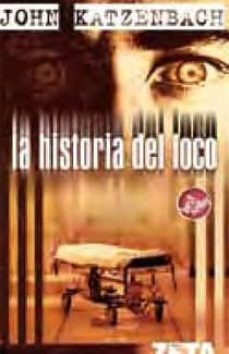 Libro, Audiolibro La Historia Del Loco La Historia Del Loco