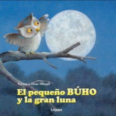 El Pequeño Buho Y La Gran Luna