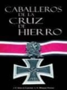 Caballeros De La Cruz De Hierro