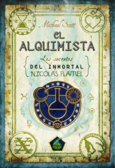 El Alquimista I: Los Secretos Del Inmortal Nicolas Flamel