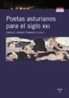 Poetas Asturianos Para El Siglo Xxi