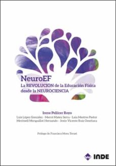 Neuroef: Revolucion Fisica Desde La Neurociencia