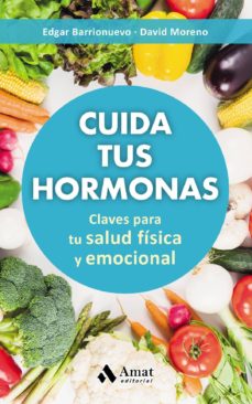 Libro, Audiolibro Cuida Tus Hormonas Cuida Tus Hormonas