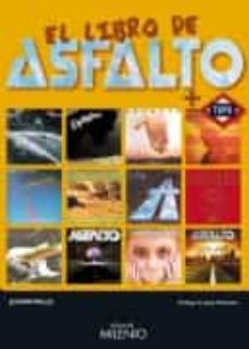 Libro, Audiolibro El Libro De Asfalto + Topo El Libro De Asfalto + Topo