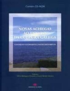 Novas Achegas Ao Estudo Da Cultura Galega (Incluye Cd-Rom) (Edición En Gallego)