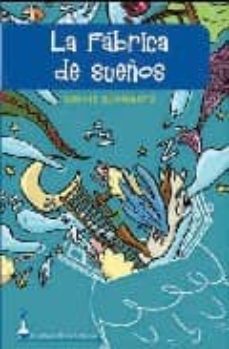 La Fabrica De Sueños