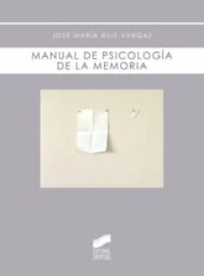 Manual De Psicologia De La Memoria