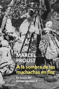 Libro, Audiolibro A La Sombra De Las Muchachas En Flor A La Sombra De Las Muchachas En Flor
