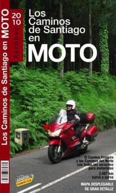 El Camino De Santiago En Moto 2010
