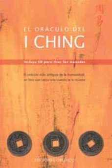 El Oraculo Del I Ching (Incluye Cd Para Tirar Las Monedas)