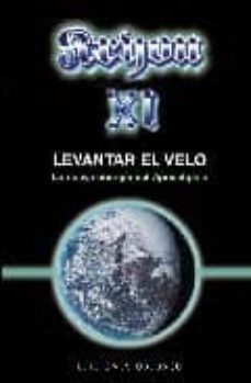 Kryon Xi: Levantar El Velo: La Nueva Energia Del Apocalipsis
