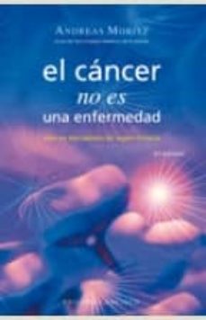 Libro, Audiolibro El Cancer No Es Una Enfermedad:sino Un Mecanismo De Supervivencia El Cancer No Es Una Enfermedad:sino Un Mecanismo De Supervivencia