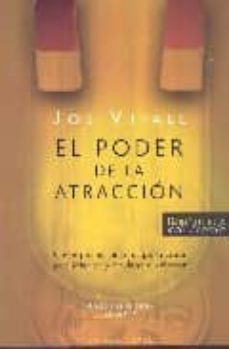 El Poder De La Atraccion: Cinco Pasos Sencillos Para Crear La Paz Interior Y Opulencia Exterior