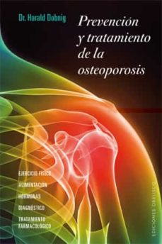 Prevencion Y Tratamiento De La Osteoporosis