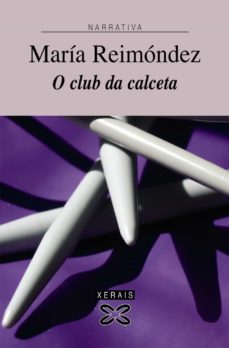 Libro, Audiolibro O Club Da Calceta (Edición En Gallego) O Club Da Calceta (Edición En Gallego)