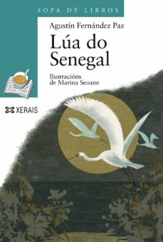 Lua De Senegal (Edición En Gallego)