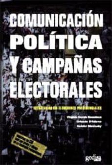 Libro, Audiolibro Comunicacion Politica Y Campañas Electorales: Estrategias En Elec Ciones Presidenciales Comunicacion Politica Y Campañas Electorales: Estrategias En Elec Ciones Presidenciales