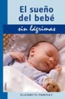 El Sueño Del Bebe Sin Lagrimas