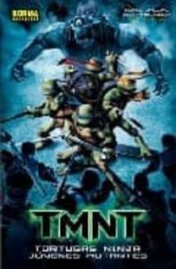Tortugas Ninja. Jovenes Mutantes. (Comic Oficial De La Pelicula)