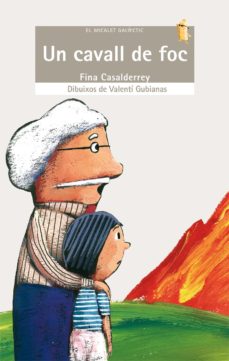 Un Cavall De Foc (Edición En Catalán)