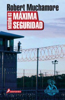 Mision 03: Maxima Seguridad