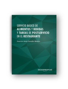 Servicio Básico De Alimentos Y Bebidas Y Tareas De Postservicio En El Restaurante