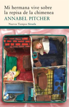 Libro, Audiolibro Mi Hermana Vive Sobre La Repisa De La Chimenea Mi Hermana Vive Sobre La Repisa De La Chimenea
