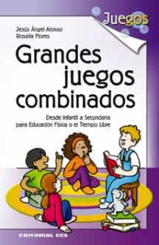 Grandes Juegos Combinados