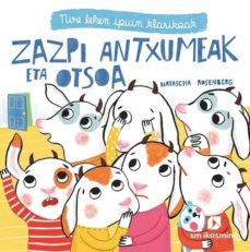 Zazpi Antxumeak Eta Otsoa (Edición En Euskera)