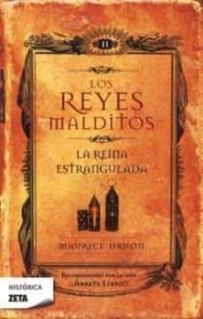 Los Reyes Malditos Ii: La Reina Estrangulada