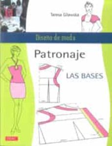 Libro, Audiolibro Patronaje: Las Bases Patronaje: Las Bases