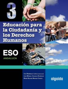Libro, Audiolibro Educacion Para La Ciudadania 3º Eso (Andalucia) Educacion Para La Ciudadania 3º Eso (Andalucia)
