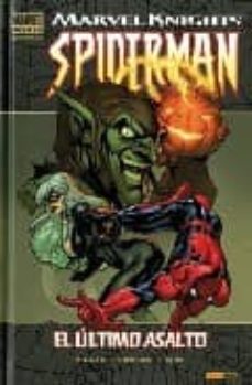 Marvel Knights Spiderman Nº 2: El Ultimo Asalto