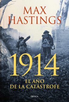 Libro, Audiolibro 1914 El Año De La Catastrofe 1914 El Año De La Catastrofe