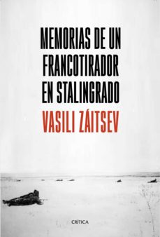 Memorias De Un Francotirador En Stalingrado