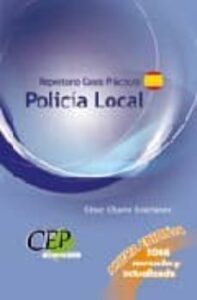 Repertorio Casos Practicos Oposiciones Policia Local
