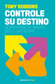 Libro, Audiolibro Controle Su Destino (Despertando Al Gigante Que Lleva Dentro) Controle Su Destino (Despertando Al Gigante Que Lleva Dentro)