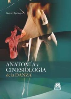 Anatomía Y Cinesiología De La Danza