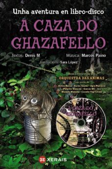 Libro, Audiolibro A Caza Do Ghazafello (Edición En Gallego) A Caza Do Ghazafello (Edición En Gallego)