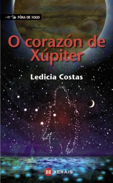 O Corazon De Xupiter (Edición En Gallego)