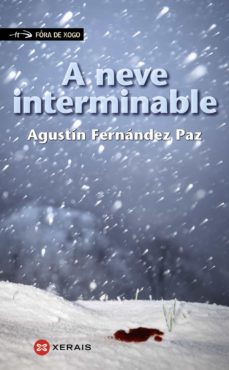 A Neve Interminable (Edición En Gallego)