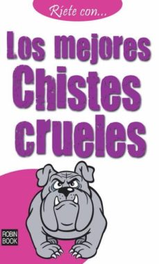 Libro, Audiolibro Los Mejores Chistes Crueles Los Mejores Chistes Crueles